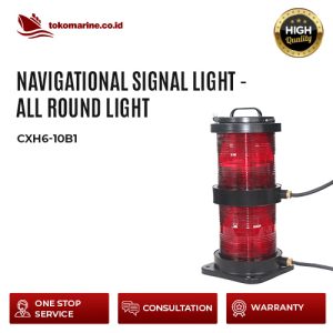 NAVIGATIONAL SIGNAL LIGHT - ALL ROUND LIGHT- CXH6-10B1
