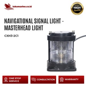 NAVIGATIONAL SIGNAL LIGHT - MASTHEAD LIGHT - CXH3-2C1