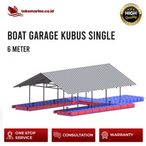 GARASI BOAT APUNG KUBUS APUNG - SINGLE BOAT 6 METER