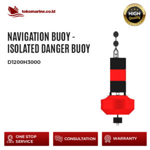 NAVIGATION BUOY - ISOLATED DANGER BUOY - D1200H3000