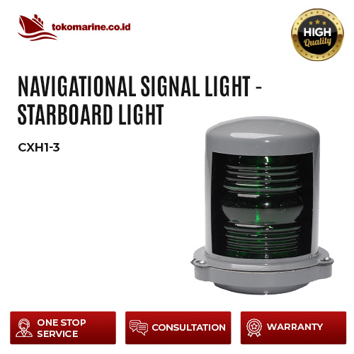 NAVIGATIONAL SIGNAL LIGHT – STARBOARD LIGHT – CXH1-3