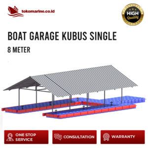 GARASI BOAT APUNG KUBUS APUNG - SINGLE BOAT 8 METER