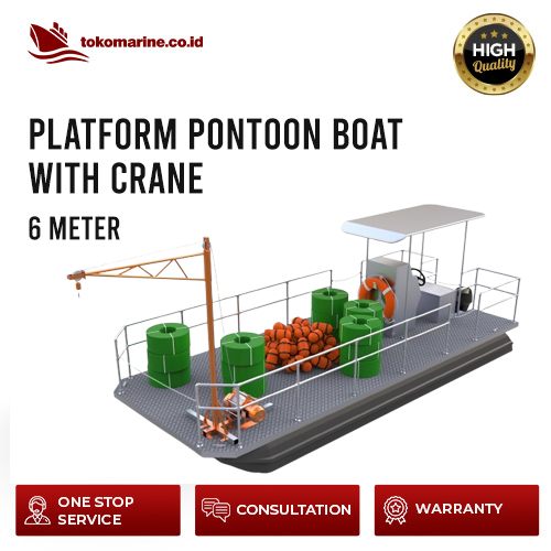 PLATFORM PONTOON BOAT WITH CRANE - PANJANG 6 METER 1 PLATFORM PONTOON BOAT WITH CRANE - PANJANG 6 METER