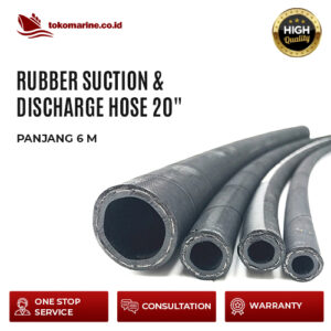 RUBBER SUCTION & DISCHARGE HOSE 20 INCHI - PANJANG 6 M