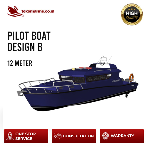 PILOT BOAT - PANJANG 12 METER - DESIGN B 1 PILOT BOAT - PANJANG 12 METER - DESIGN B