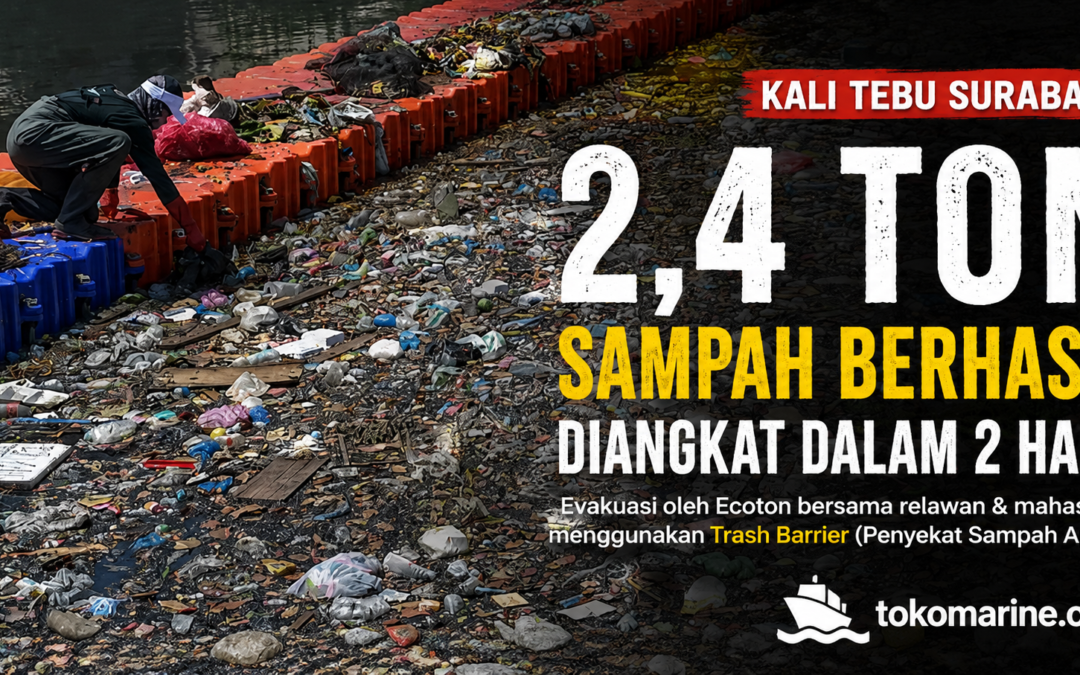 2,4 Ton Sampah Berhasil Diangkat dari Kali Tebu Surabaya, Bukti Trash Barrier Mulai Dibutuhkan Kota Besar